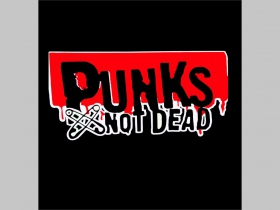 Punks not Dead potlačená nášivka rozmery cca. 12x12cm (po krajoch neobšívaná)